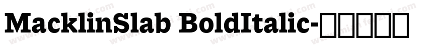MacklinSlab BoldItalic字体转换